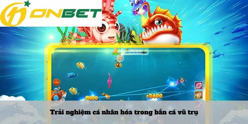 Lô rơi là gì 6 Trải nghiệm cá nhân hóa trong bắn cá vũ trụ