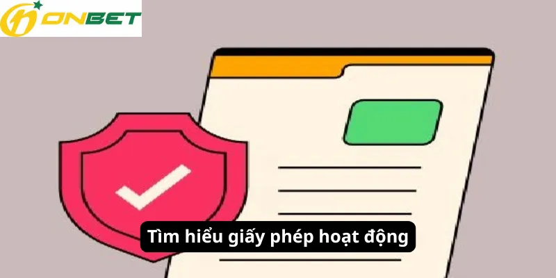 Tìm hiểu giấy phép hoạt động